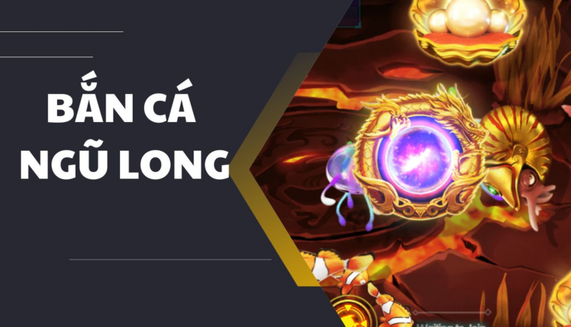 Bắn cá Ngũ Long có lối chơi linh hoạt và nhịp game rõ ràng