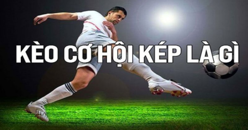 Cách đọc odds cơ hội kép theo từng lựa chọn cửa cược