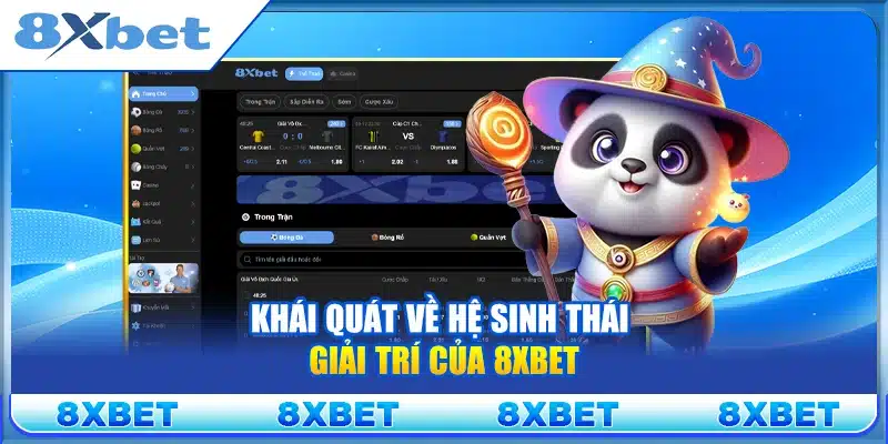 Trải nghiệm cá cược giải trí đa dạng giúp người chơi 8xbet dễ chọn game phù hợp
